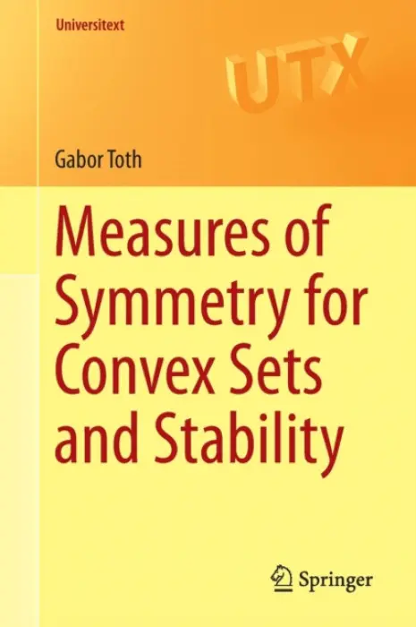 Measures of Symmetry for Convex Sets and Stability - Toth, Gabor