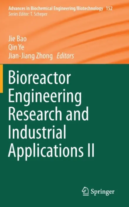 Bioreactor Engineering Research and Industrial Applications II