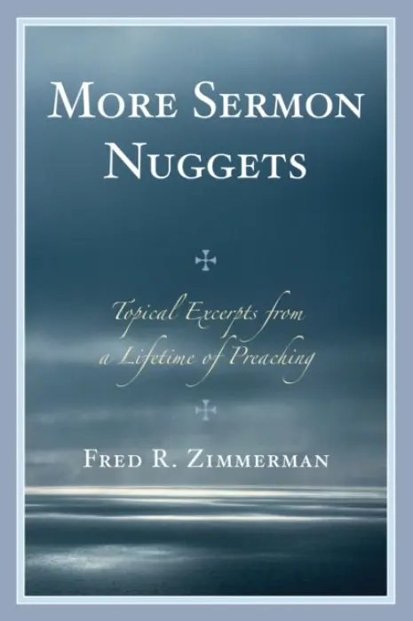 More Sermon Nuggets - Zimmerman, Fred R.