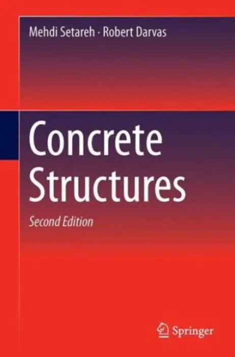 Concrete Structures - Setareh, Mehdi a Darvas, Robert