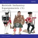British Infantry Equipments (1) - Chappell, Mike