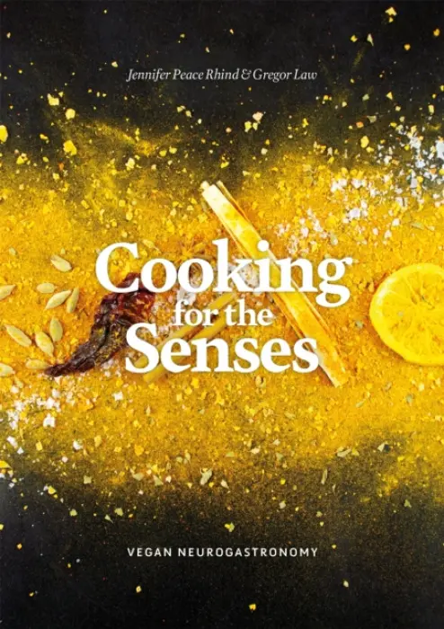 Cooking for the Senses - Peace Rhind, Jennifer Peace a Law, Gregor
