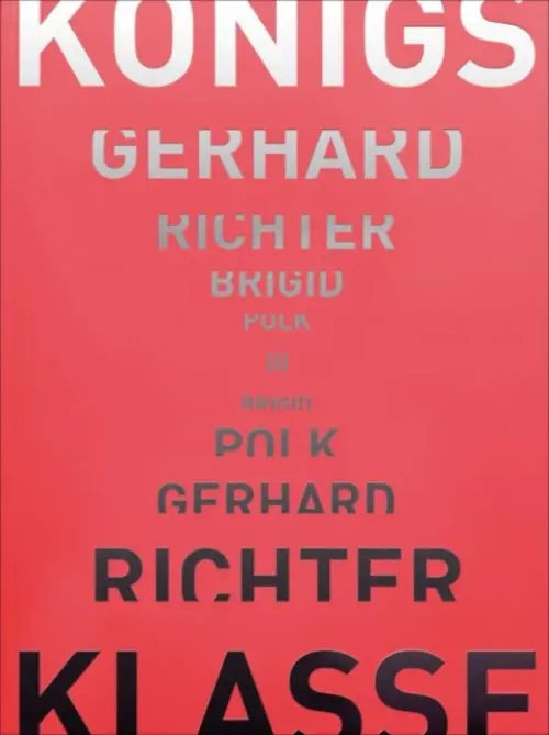 Gerhard Richter - Brigid Polk - Knust, Sabine a Spengler, Tilman