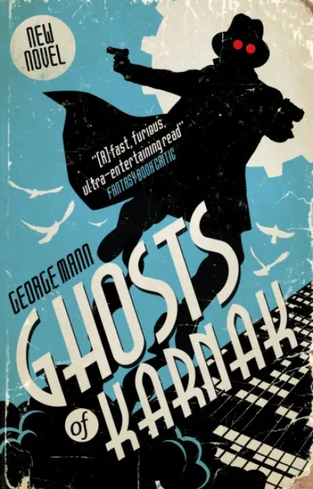 Ghosts of Karnak - Mann, George