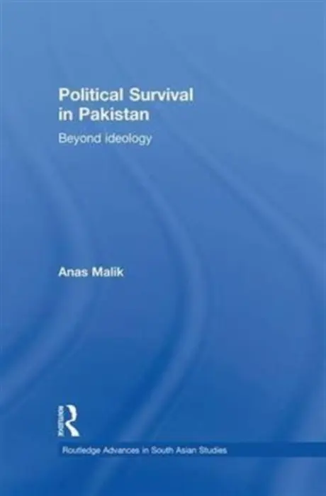 Political Survival in Pakistan - Malik, Anas (Xavier University, USA)