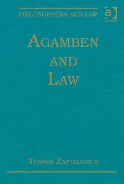 Agamben and Law - Zartaloudis, Thanos