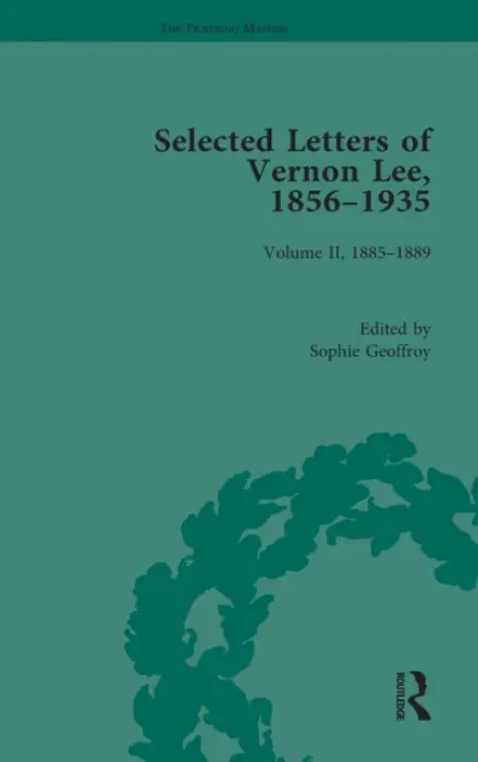 Selected Letters of Vernon Lee, 1856-1935