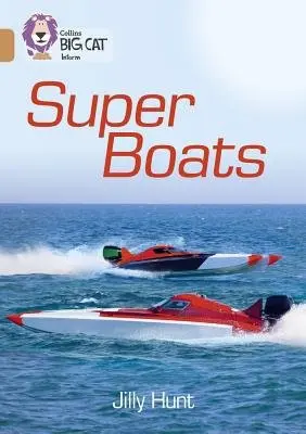 Super Boats - Hunt, Jilly