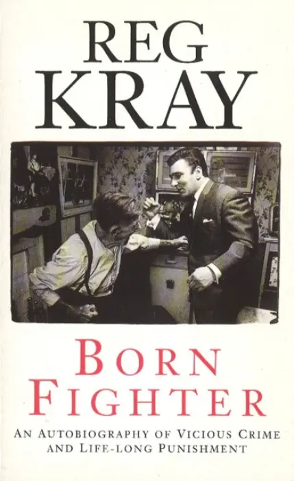 Born Fighter - Kray, Reg