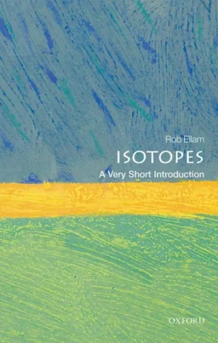 Isotopes - Ellam, Rob (Professor of Isotope Geochemistry, University of Glasgow a  and Director, Scottish Universities Environmental Research Centre)