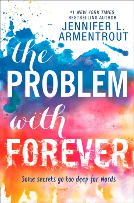The Problem with Forever - Jennifer L. Armentrout