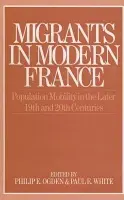 Migrants in Modern France