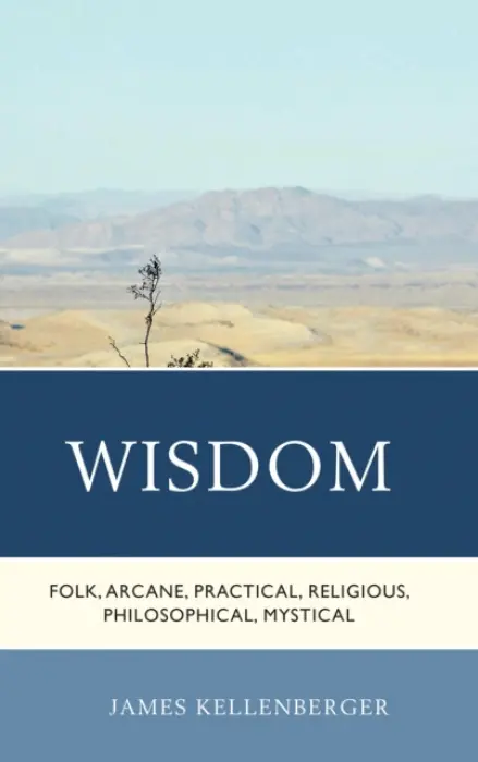 Wisdom - Kellenberger, James