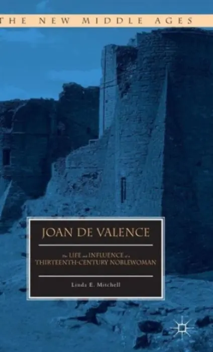 Joan de Valence - Mitchell, Linda E.