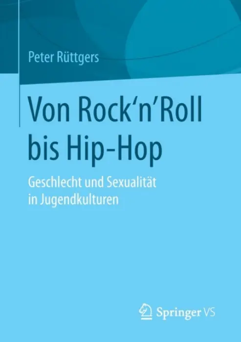 Von Rock'n'Roll bis Hip-Hop - Ruttgers, Peter