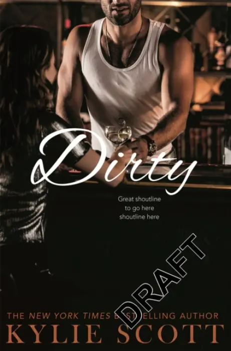 Dirty - Scott, Kylie