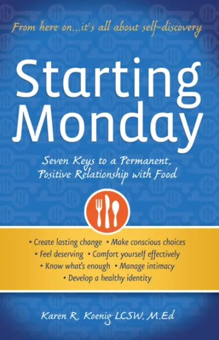 Starting Monday - Koenig, Karen R.