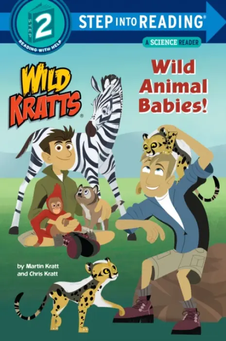 Wild Animal Babies! (Wild Kratts) - Chris Kratt, Martin Kratt