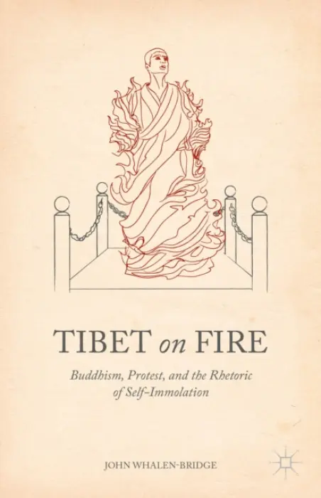 Tibet on Fire - Whalen-Bridge, John