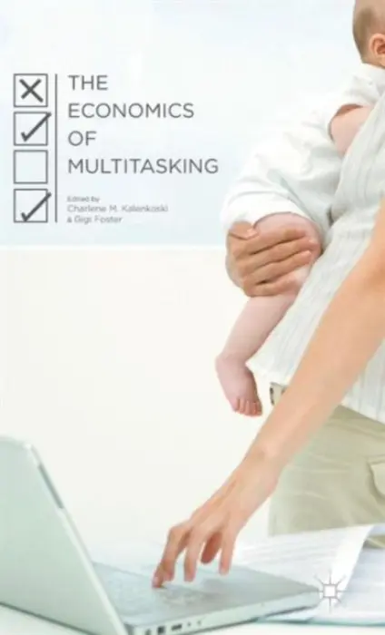Economics of Multitasking