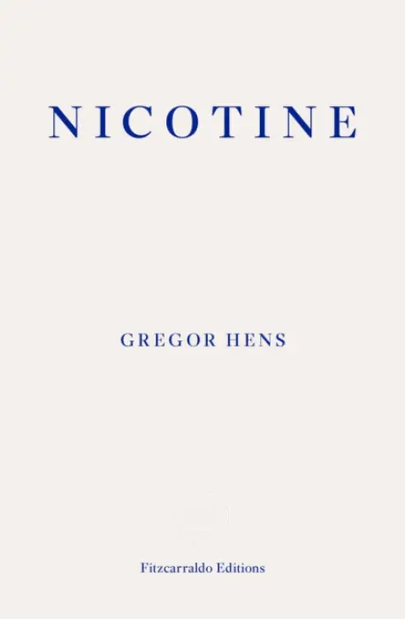 Nicotine - Hens, Gregor