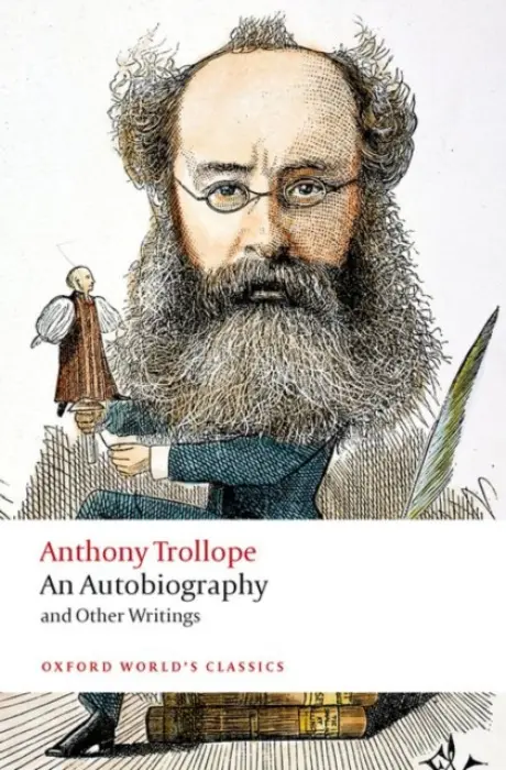 Autobiography - Trollope, Anthony