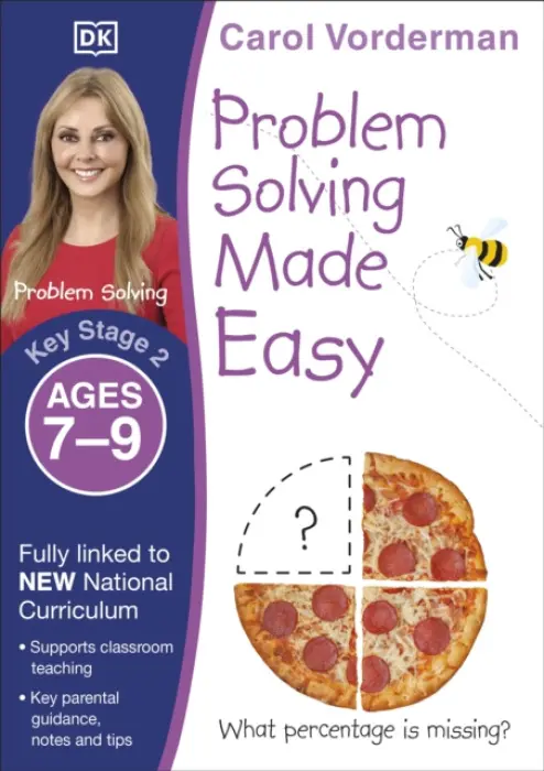 Problem Solving Made Easy, Ages 7-9 (Key Stage 2) - Vorderman, Carol