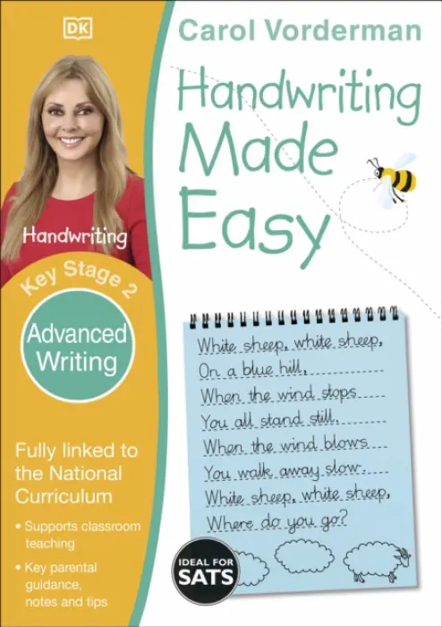 Handwriting Made Easy: Advanced Writing, Ages 7-11 (Key Stage 2) - Vorderman, Carol