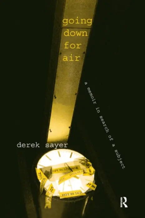 Going Down for Air - Sayer, Derek a Lemert, Charles C.