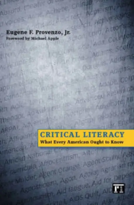 Critical Literacy - Provenzo, Eugene F. a Apple, Michael W.