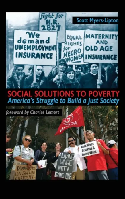 Social Solutions to Poverty - Myers-Lipton, Scott a Lemert, Charles C.