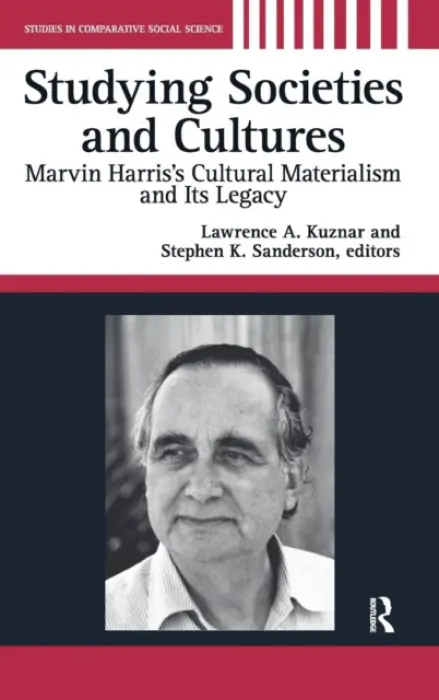 Studying Societies and Cultures - Kuznar, Lawrence A. a Sanderson, Stephen K.