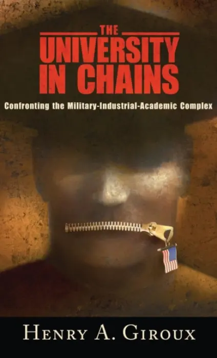 University in Chains - Giroux, Henry A.