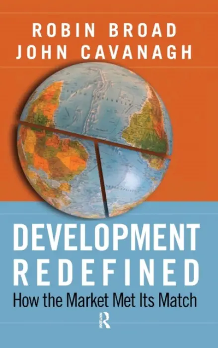 Development Redefined - Broad, Robin a Cavanagh, John