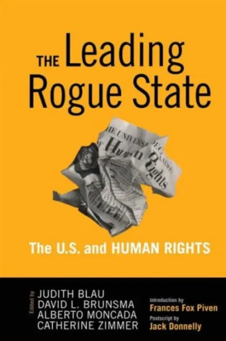Leading Rogue State - Blau, Judith R. a Brunsma, David L. a Moncada, Alberto a Zimmer, Catherine