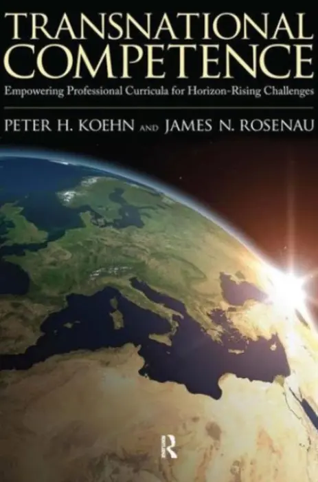 Transnational Competence - Koehn, Peter H. a Rosenau, James N.