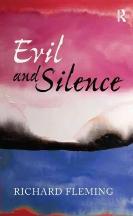 Evil and Silence - Fleming, Richard