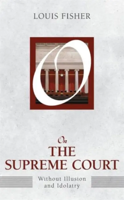 On the Supreme Court - Fisher, Louis