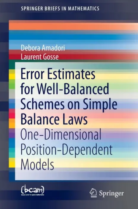 Error Estimates for Well-Balanced Schemes on Simple Balance Laws - Amadori, Debora a Gosse, Laurent