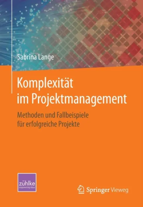 Komplexitat im Projektmanagement - Lange, Sabrina