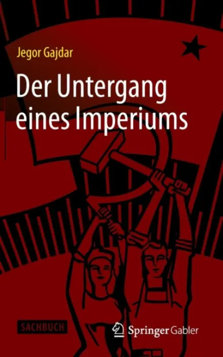 Der Untergang eines Imperiums - Gajdar, Jegor
