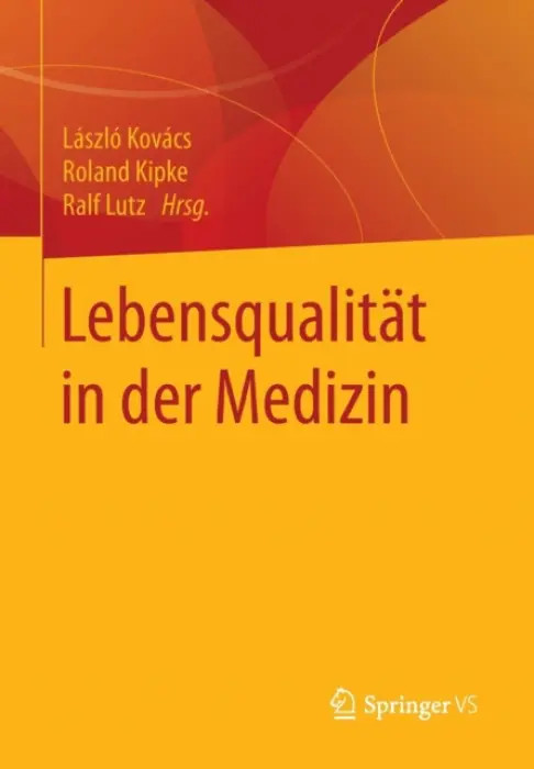 Lebensqualitat in der Medizin