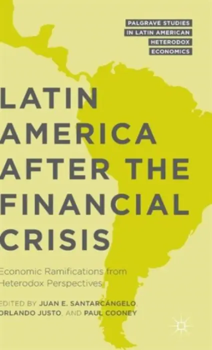 Latin America after the Financial Crisis