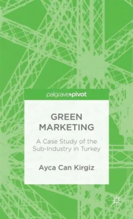 Green Marketing - Kirgiz, A.