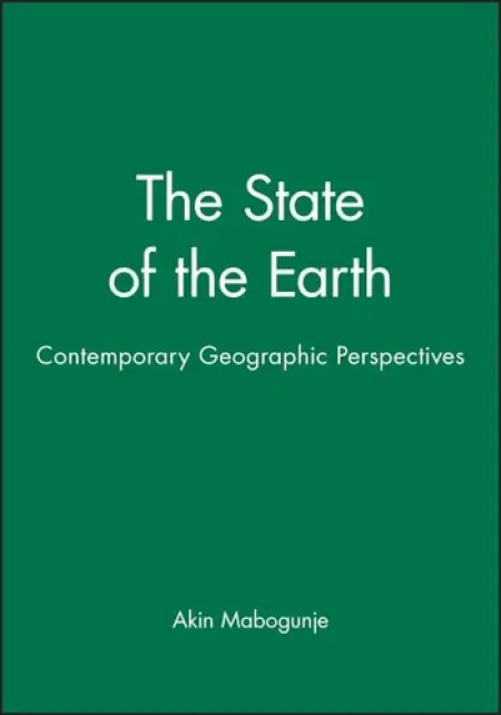 State of the Earth - Mabogunje, Akin (Development Policy Centre, Ibadan)