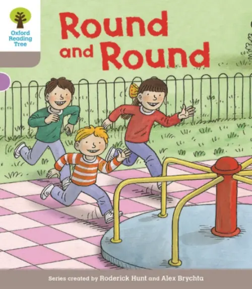 Oxford Reading Tree Biff, Chip and Kipper Stories Decode and Develop: Level 1: Round and Round - Hunt, Roderick