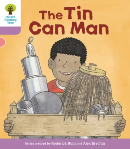 Oxford Reading Tree Biff, Chip and Kipper Stories Decode and Develop: Level 1+: The Tin Can Man - Hunt, Roderick