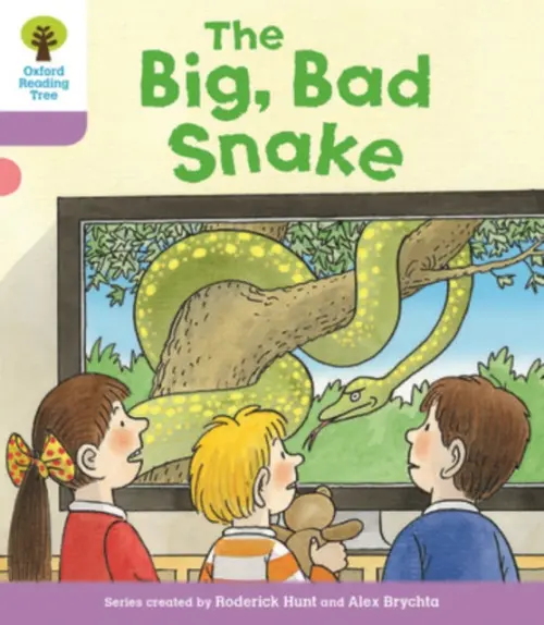 Oxford Reading Tree Biff, Chip and Kipper Stories Decode and Develop: Level 1+: The Big, Bad Snake - Hunt, Roderick a Shipton, Paul