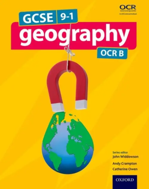GCSE Geography OCR B Student Book - Widdowson, John a Crampton, Andrew a Owen, Catherine
