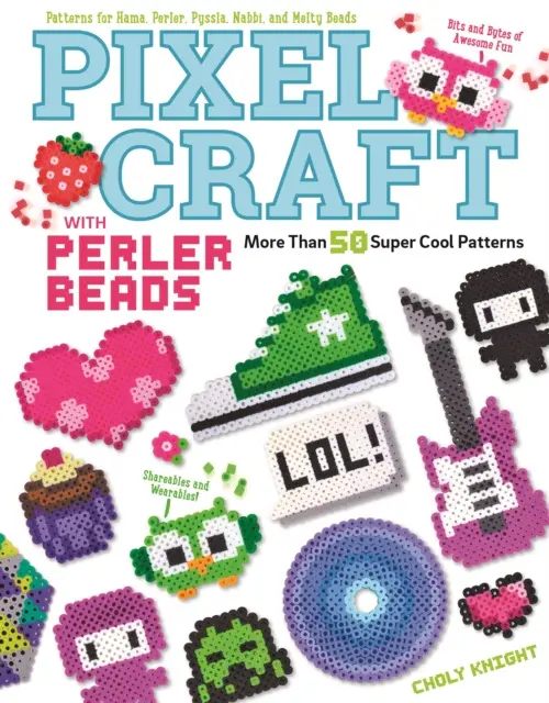 Pixel Craft with Perler Beads - Knight, Choly